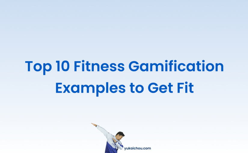 Top 10 Fitness Gamification Examples to Get Fit in 2024