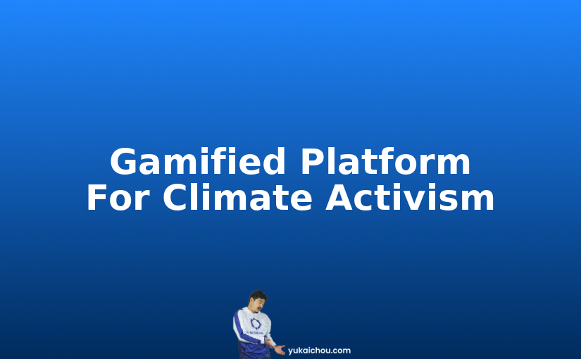 Octalysis of SaveOhno.org – Gamified Platform For Climate Activism