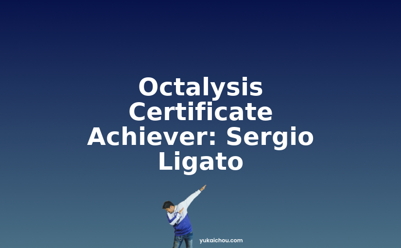 Octalysis Certificate Achiever: Sergio Ligato