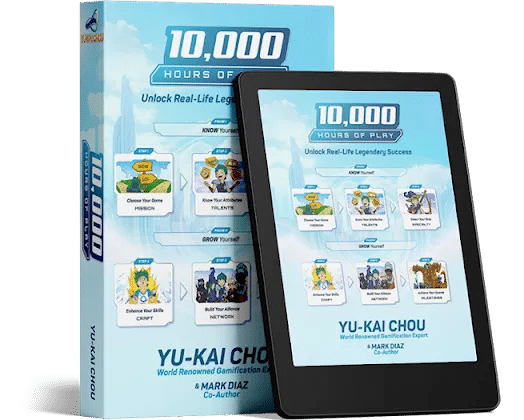 10,000 Hours of Play by Yu-kai Chou — personal mastery through gamification and behavioral design book cover