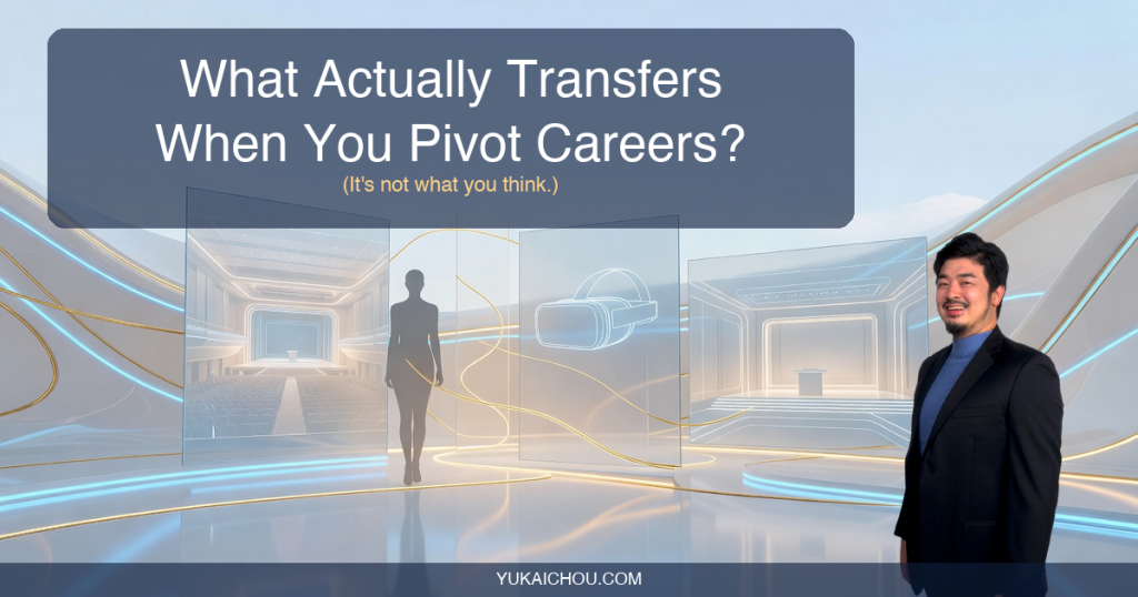 What Actually Transfers When You Pivot Careers?