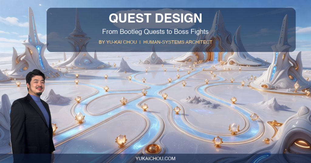 Quest Design: From Bootleg Quests to Boss Fights