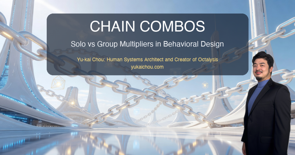 Chain Combos in Gamification: Solo vs Group (GT #40 & #106)