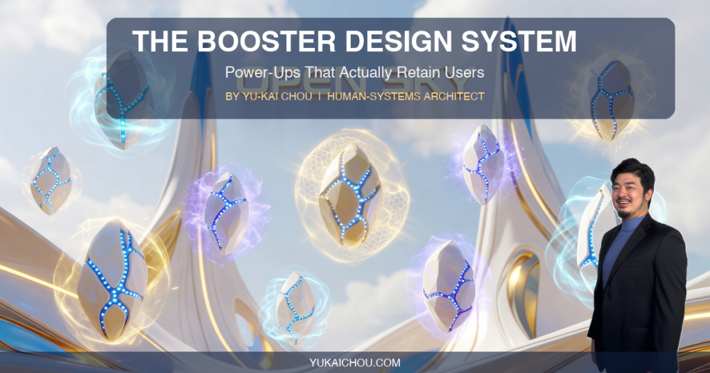 The Booster Design System: How to Create Power-Ups That Actually Retain Users