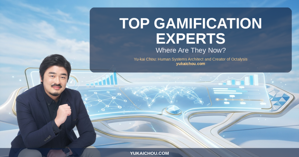 Top Gamification Experts, Gurus & Designers: Where Are They Now (2026)