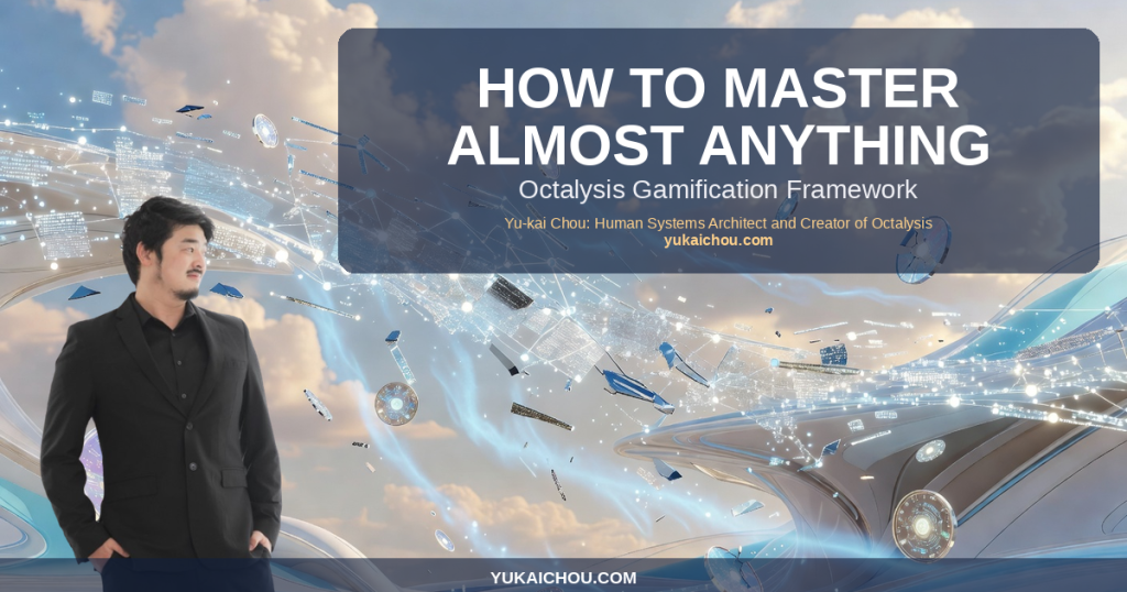 How to Master Almost Anything (with a Few Principles)