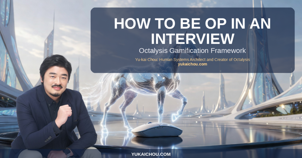 How to be OP in an Interview (Part 2/2)