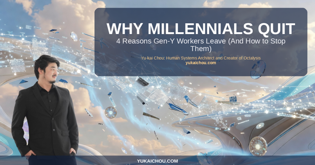 Why Millennials Quit: 4 Reasons Gen-Y Workers Leave (And How to Stop Them)