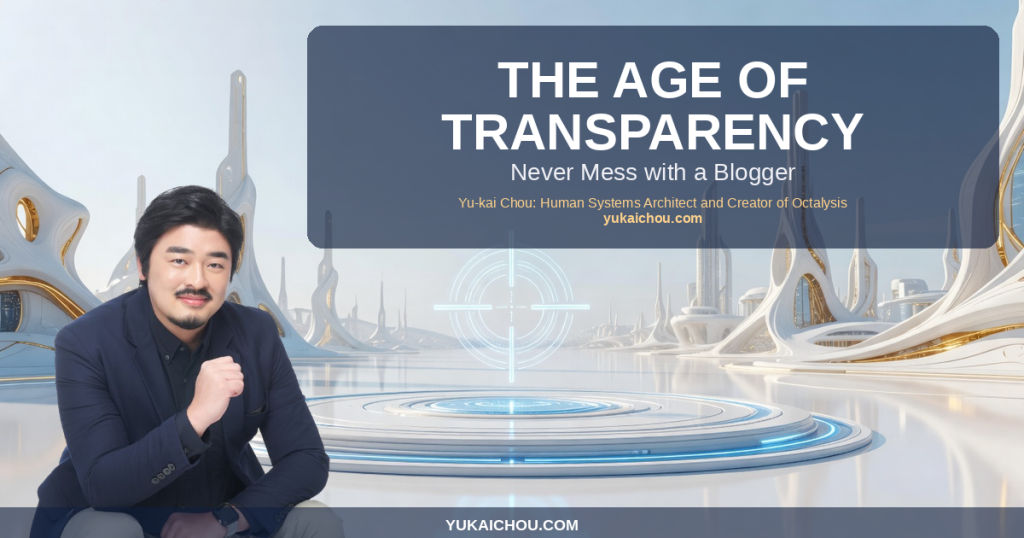 The Age of Transparency: Never Mess with a Blogger