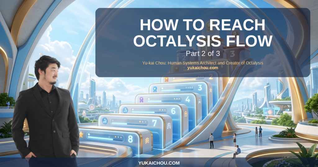 How to Reach Octalysis Flow, Part 2 of 3