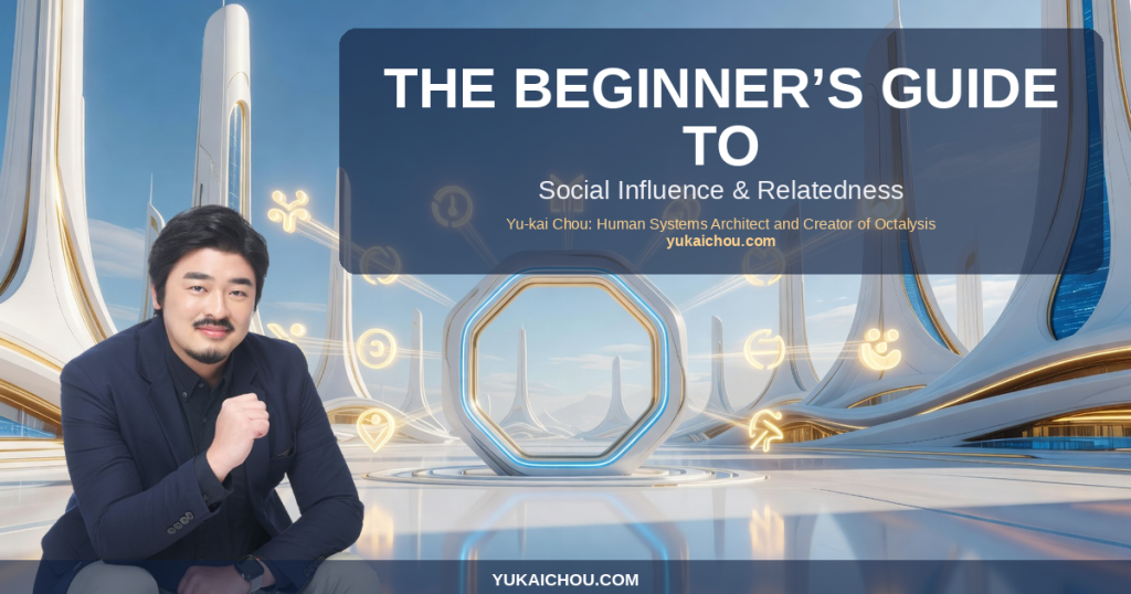The Beginner’s Guide to Gamification (14 of 90): Social Influence & Relatedness