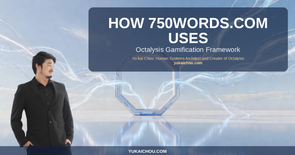 How 750words.com Uses Gamification to Build a Daily Writing Habit [Octalysis Analysis]