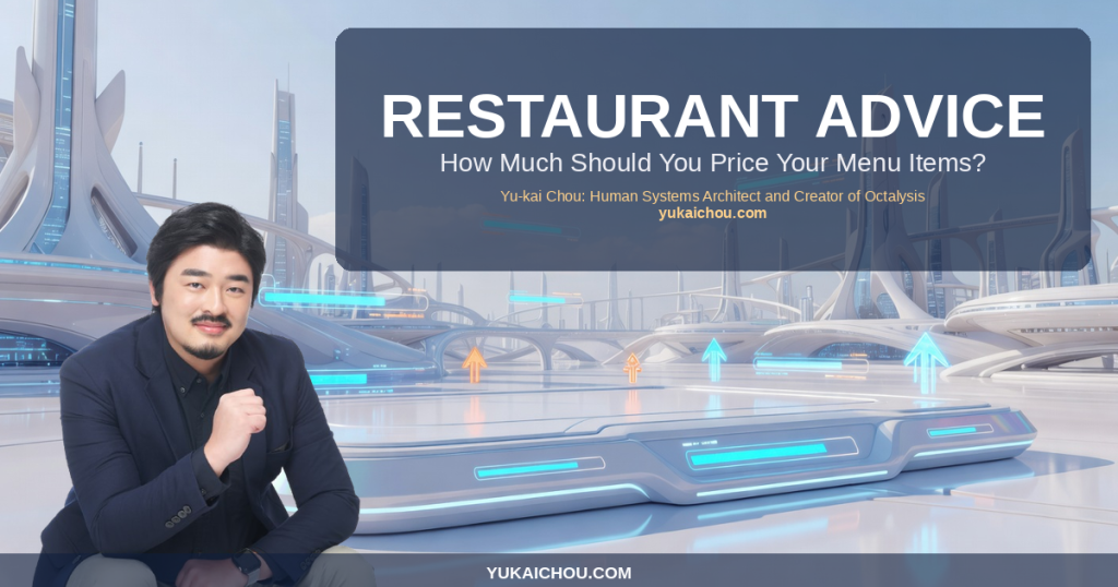 Restaurant Advice: How Much Should You Price Your Menu Items?