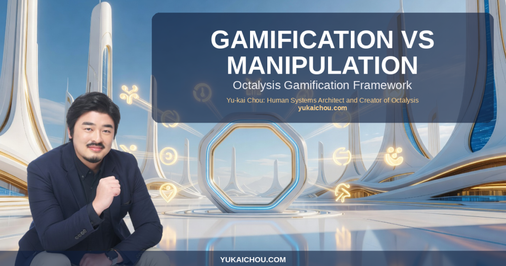 Gamification vs Manipulation