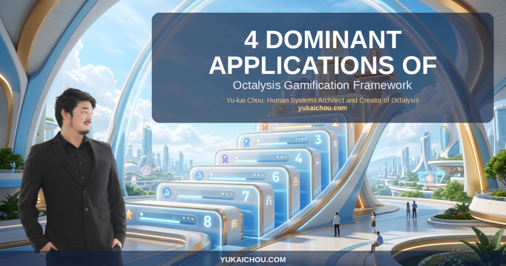 4 Dominant Applications of Gamification