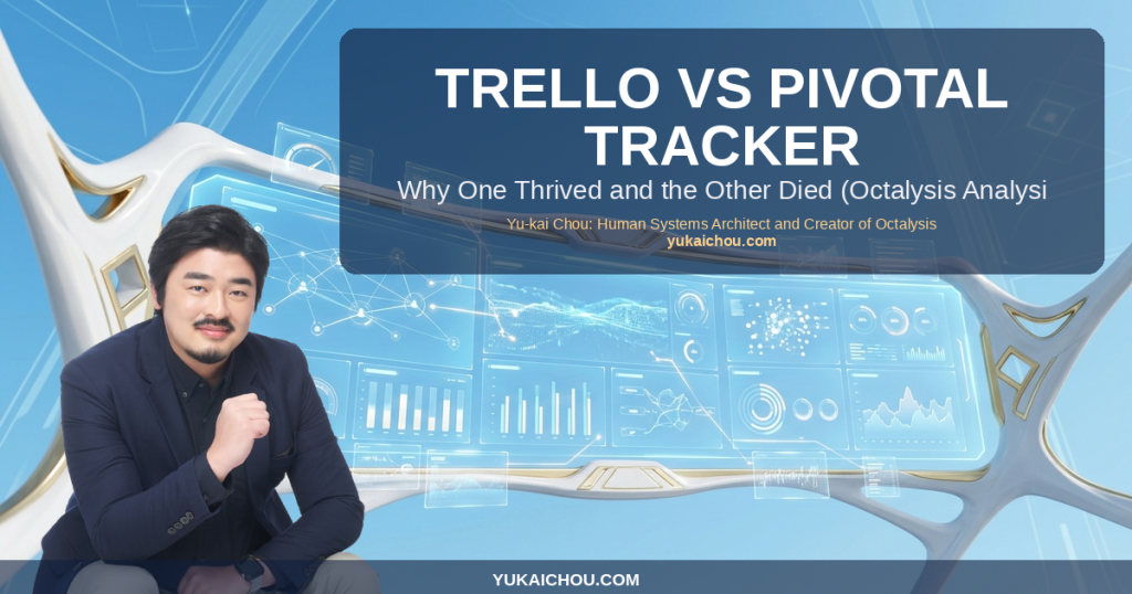Trello vs Pivotal Tracker: Why One Thrived and the Other Died (Octalysis Analysis)