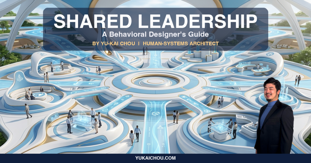 Shared Leadership: S-Tier Behavioral Designer’s Guide