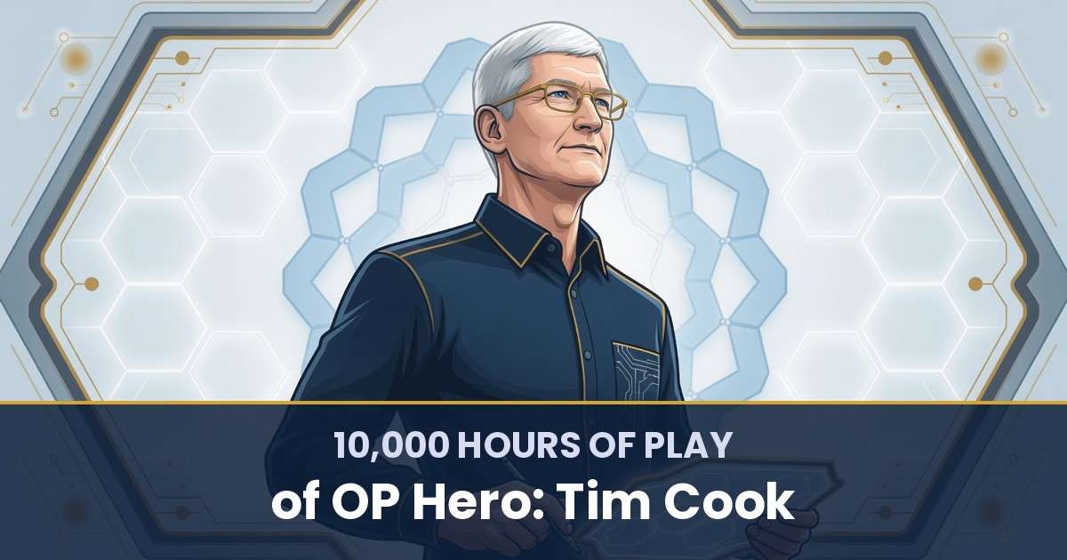 Tim Cook OP Hero — 10,000 Hours of Play Profile