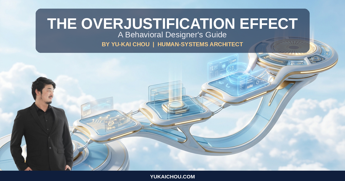 Overjustification Effect - Behavioral Designer Guide by Yu-kai Chou