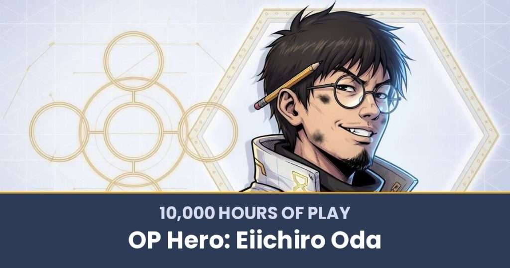 10,000 Hours of Play by OP Hero: Eiichiro Oda