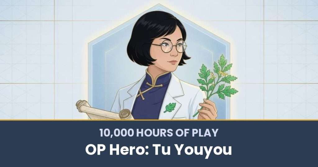 10,000 Hours of Play by OP Hero: Tu Youyou