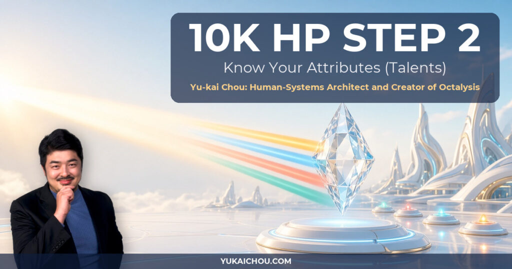 10K HP Step 2: Find Your Hidden Talents and Strengths