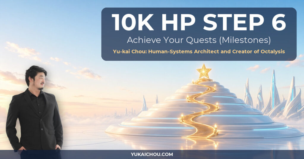 10K HP Step 6: Turn Your Goals Into Quests You Can Finish