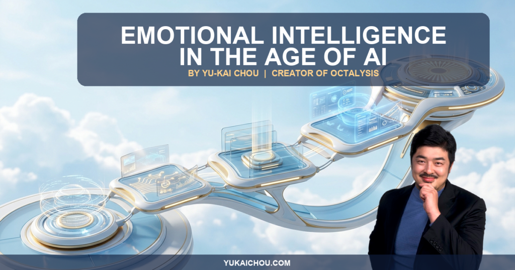 Emotional Intelligence in the Age of AI: The Skill That Appreciates